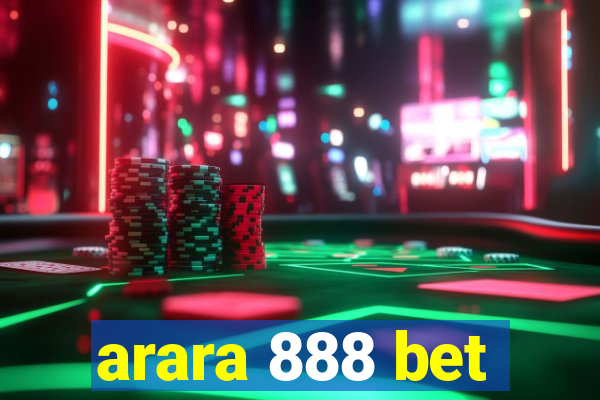 arara 888 bet